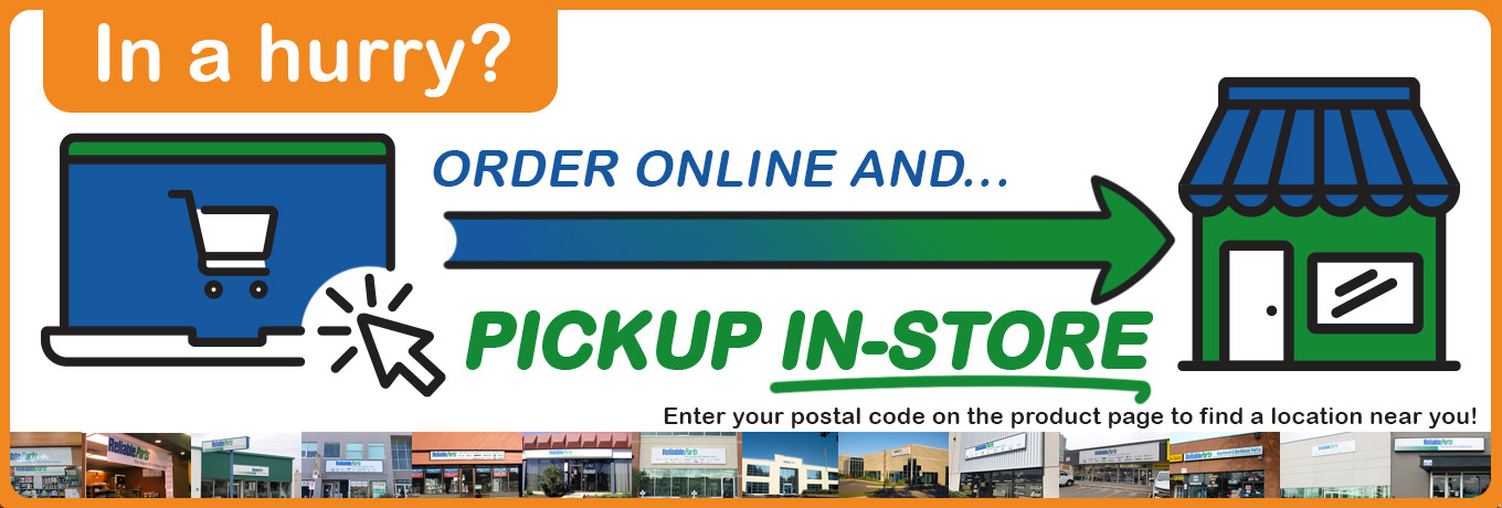 In a hurry? Order Online and Pickup in Store - Enter your postal code on the product page to find a location near you