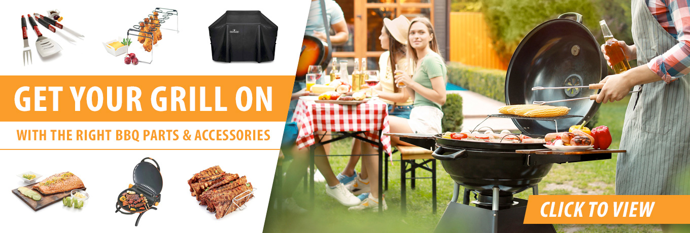 Get Your Grill On with the right BBQ Parts and Accessories - Click to View